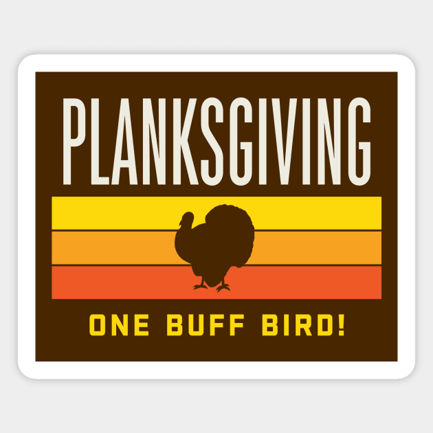 Planksgiving Fitness Thanksgiving Plank Challenge Workout Magnet by PodDesignShop